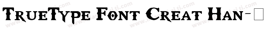 TrueType Font Creat Han字体转换